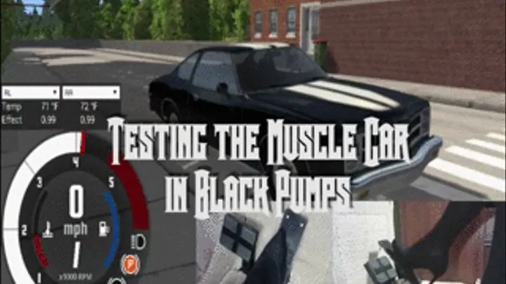 Testing The Muscle Car in Black Pumps