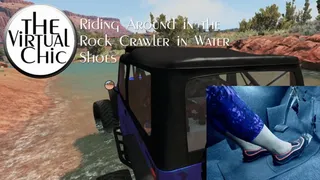 Riding Around in the Rock Crawler in Water Shoes