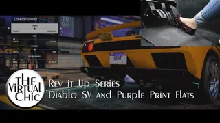 Rev it Up Series: Diablo SV and Purple Print Flats