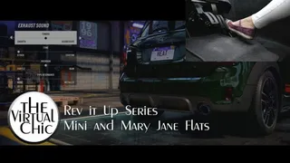 Rev it Up Series: Mini and Mary Jane Flats