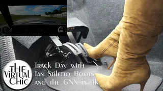 Track Day with Tan Stiletto Boots and the GNX in 4k ( at 60fps)