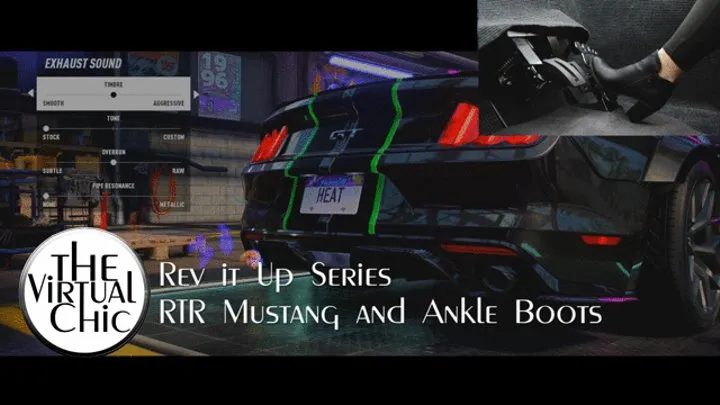 Rev it Up Series: RTR Mustang and Ankle Boots