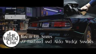Rev it Up Series: 77 Firebird and Aldo Wedge Sandals