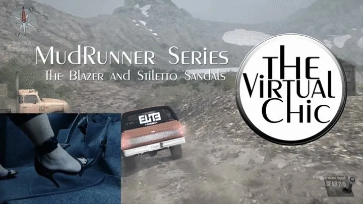 MudRunner Series: The Blazer and Stiletto Sandals