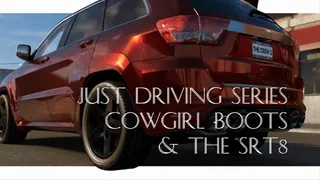 Just Driving Series: Cowgirl Boots & the SRT8