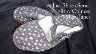 Just Shoes Series: Filthy Chinese Mary Janes