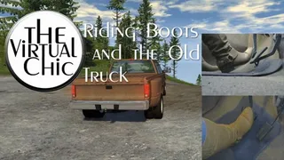 Riding Boots and the Old Truck