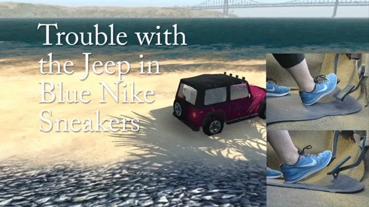 Trouble with the Jeep in Blue Nike Sneakers