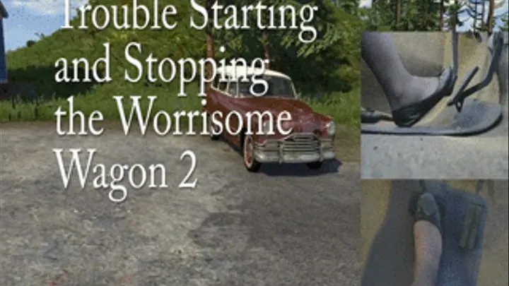 Trouble Starting an Stopping the Worrisome Wagon 2