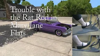 Trouble with the Rat Rod in Mary Jane Flats