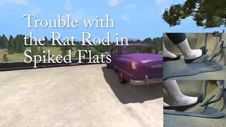 Trouble with the Rat Rod in Spiked Flats