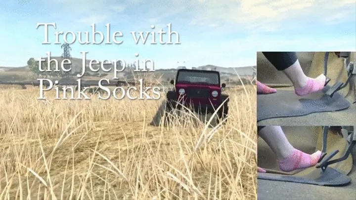 Trouble with the Jeep in Pink Socks