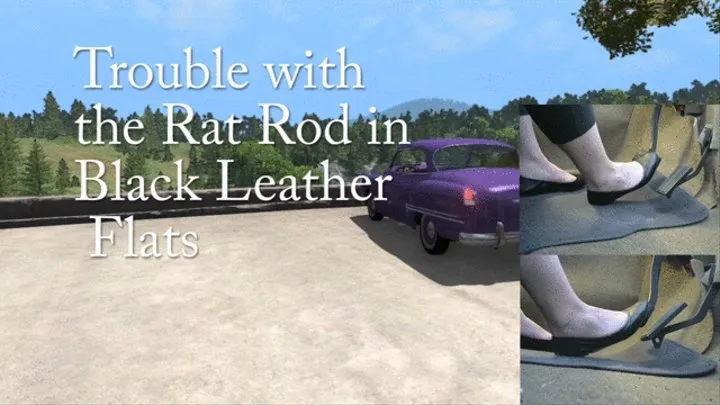 Trouble with the Rat Rod in Black Leather Flats