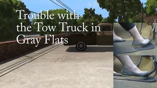 Trouble with the Tow Truck in Gray Flats