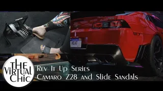 Rev It Up Series: Camaro Z28 and Slide Sandals