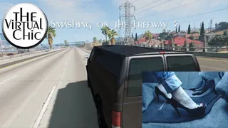 Smashing on the Freeway 3