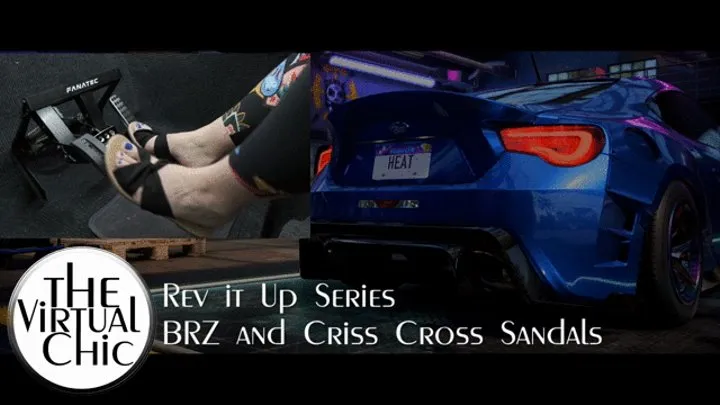 Rev it Up Series: BRZ and Criss Cross Sandals