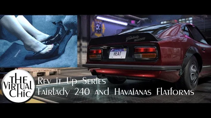 Rev it Up Series: Fairlady 240 and Havaianas Flatforms