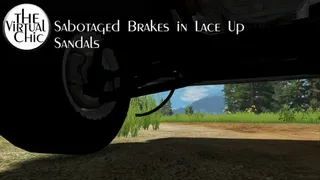 Sabotaged Brakes in Lace Up Sandals