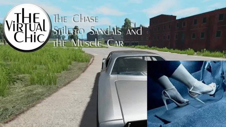 The Chase: Stiletto Sandals and the Muscle Car