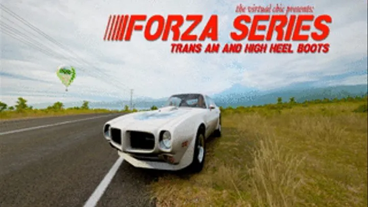 Forza Series: Trans Am and High Heel Boots