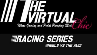 TVC Racing Series: Heels versus the Audi