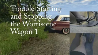Trouble Starting an Stopping the Worrisome Wagon 1