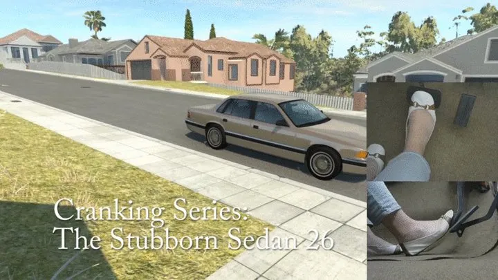 Cranking Series: The Stubborn Sedan 26