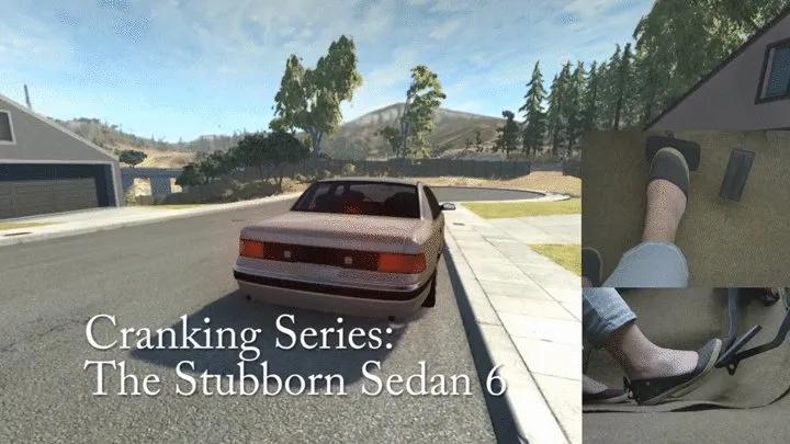 Cranking Series: The Stubborn Sedan 6