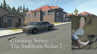 Cranking Series: The Stubborn Sedan 7