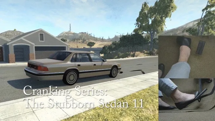 Cranking Series: The Stubborn Sedan 11
