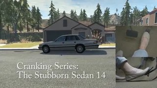 Cranking Series: The Stubborn Sedan 14