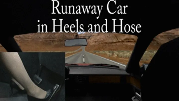 Runaway Car in Heels and Hose