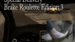 Special Delivery: Brake Roulette Edition 3