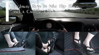 Highway Runs in Nike Flip Flops and a Cadillac CTS V
