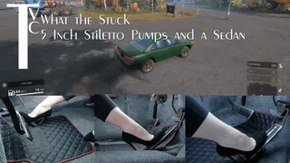 What the Stuck: 5 Inch Stiletto Pumps and a Sedan