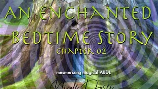 Enchanted Bedtime Story 02