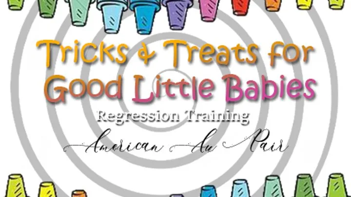 Tricks and Treats for Good Little Babies