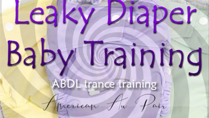 Leaky Diaper Baby Training