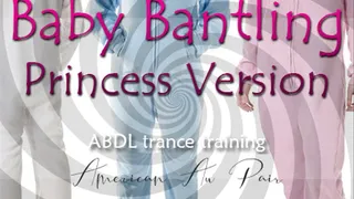 Baby Bantling (Princess Version)