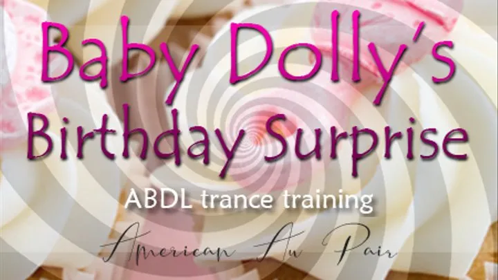 Baby Dolly's Birthday Surprise