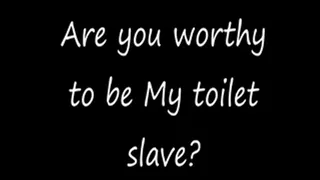 Become my Toilet Slave