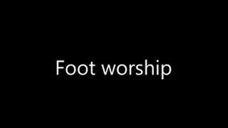 Foot worship