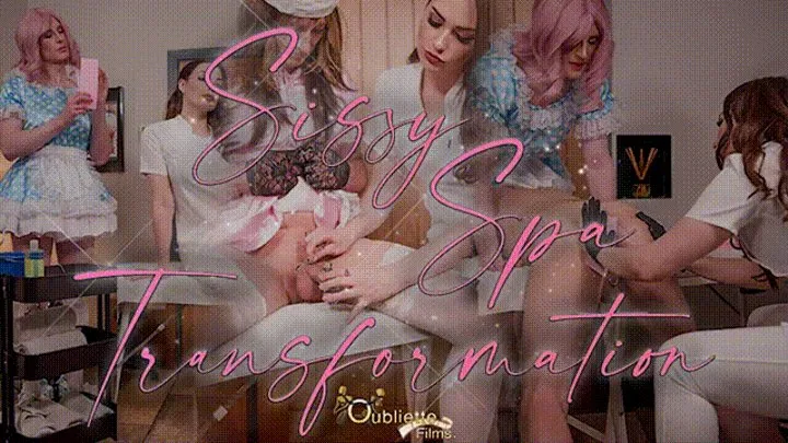 Sissy Spa Transformation