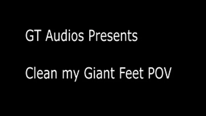 Worship Your Giant's Feet POV