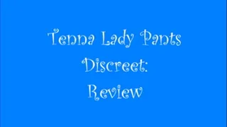 Tenna Lady Pants Discreet: REVIEW