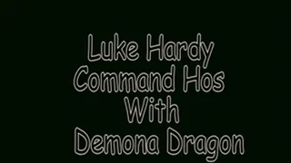 Luke Hardy Command Hos!