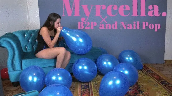 B2P and Nail pop 16" Balloons By Myrcella