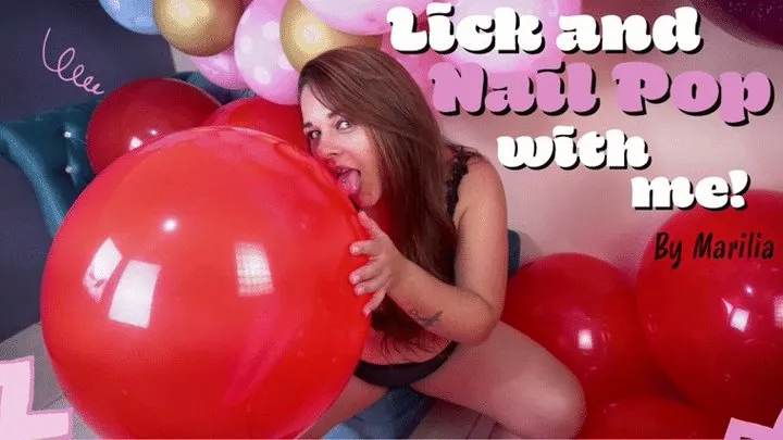 Sexy Licking My Balloons before Nail Pop