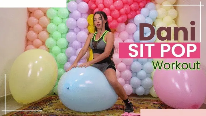 Dani Sit Pop Workout